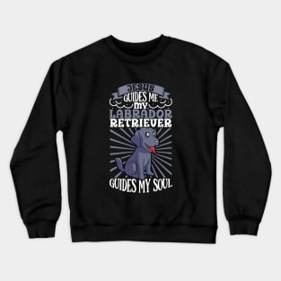 Jesus and my Labrador Retriever Crewneck Sweatshirt